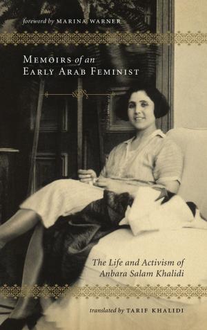 Cover of the book Memoirs of an Early Arab Feminist by Ben Fine, Ben Fine