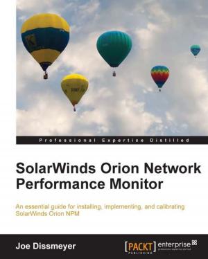 Cover of the book SolarWinds Orion Network Performance Monitor by Jason Lee