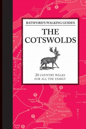 Cover of the book Batsford's Walking Guides: The Cotswolds by Michael Heatley, Frank Hopkinson