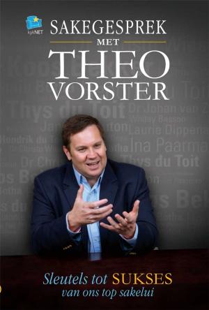 Cover of the book Sakegesprek met Theo Vorster by Raymond Ackerman, Pippa de Bruyn