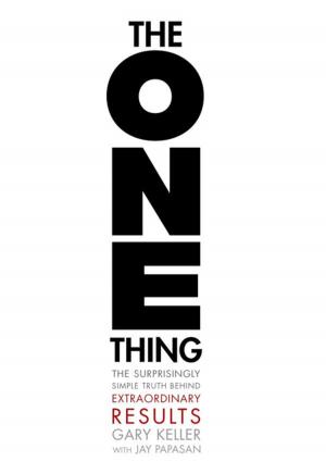 Cover of the book The ONE Thing by Rick Maurer