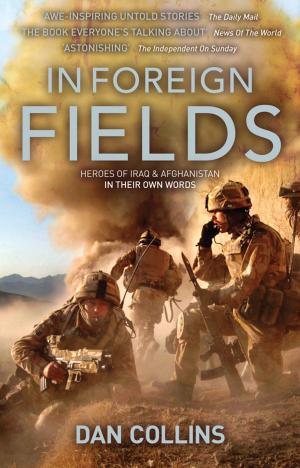 Cover of the book In Foreign Fields by Hugh Hunter