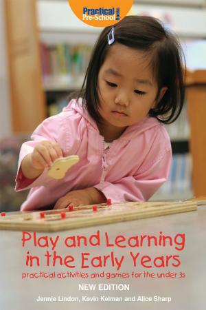 Cover of the book Play and Learning in the Early Years by Tim Symonds