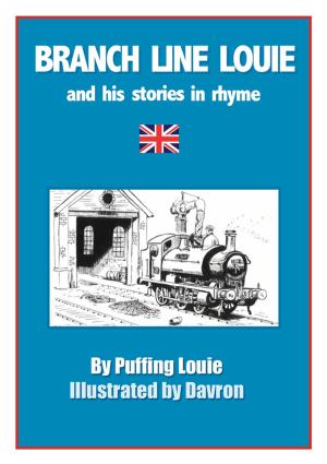 Cover of the book Branch Line Louie and His Stories in Rhyme by William G. Gee