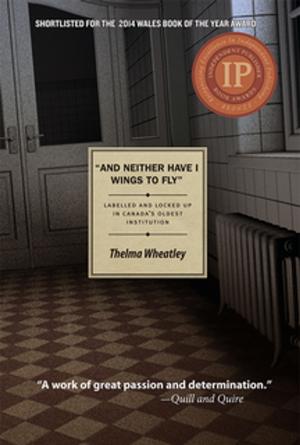 Cover of the book And Neither Have I Wings to Fly by Cecelia Frey