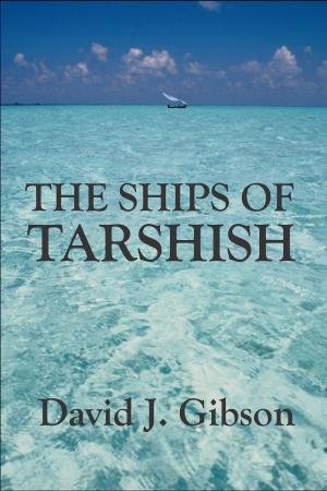 Book cover of The Ships of Tarshish