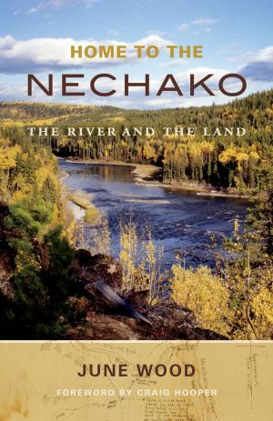 bigCover of the book Home to the Nechako by 