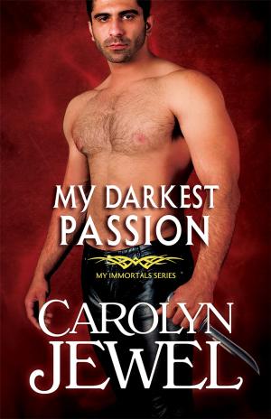 Cover of the book My Darkest Passion by Sandra Marton