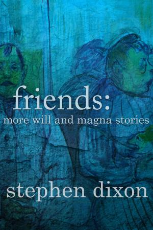 Cover of the book Friends by Joseph McElroy, Jonathan Lethem