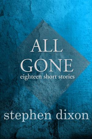 Cover of the book All Gone by Curt Leviant