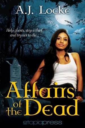 Cover of the book Affairs of the Dead by Ally Shields
