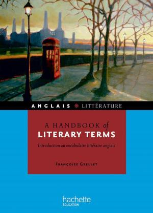 Cover of the book A handbook of literary terms - Introduction au vocabulaire littéraire anglais by Hervé Alvado, Guy de Maupassant