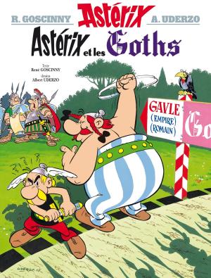 Cover of the book Astérix - Astérix et les Goths - n°3 by René Goscinny, Albert Uderzo
