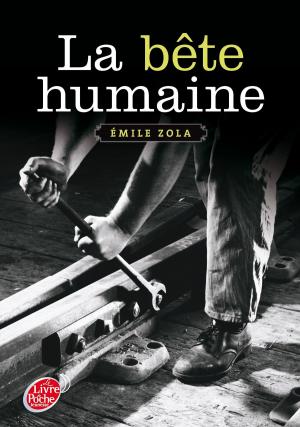 Cover of the book La bête humaine - Texte abrégé by Michel Honaker, Antoine Daudé