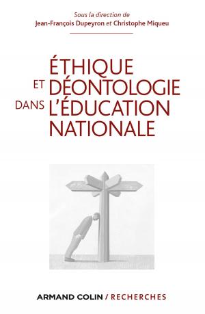 bigCover of the book Ethique et déontologie dans l'Education nationale by 