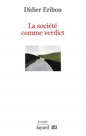 Cover of the book La société comme verdict by Alain Badiou