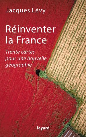 Cover of the book Réinventer la France by Jean-Claude Barreau
