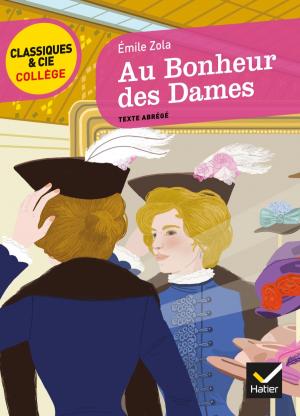 Cover of the book Au Bonheur des dames by Victor Hugo, Michel Vincent, Johan Faerber