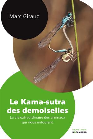 Cover of the book Le Kama-sutra des demoiselles by Alexandra LAPIERRE