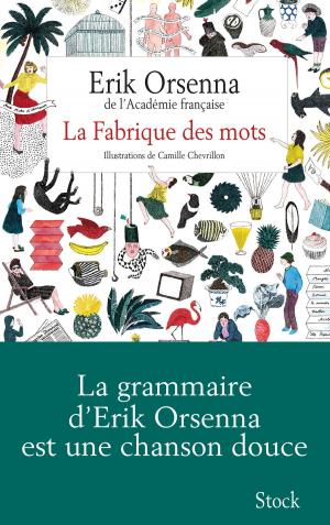 Cover of the book La Fabrique des mots by Monica Burns