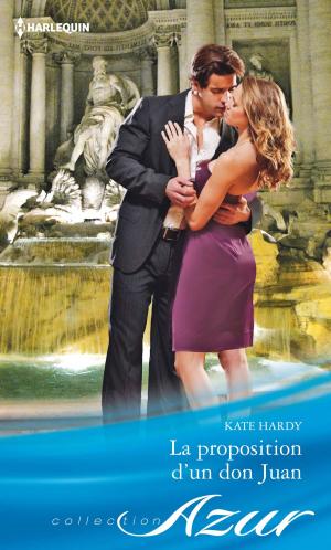Cover of the book La proposition d'un don Juan by Maggie Cox