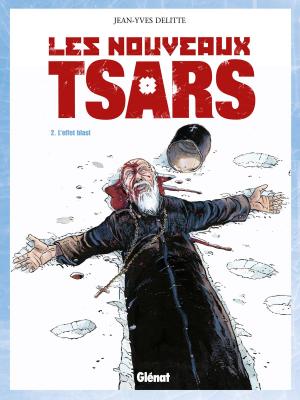 Cover of the book Les Nouveaux Tsars - Tome 02 by Corbeyran, Éric Chabbert