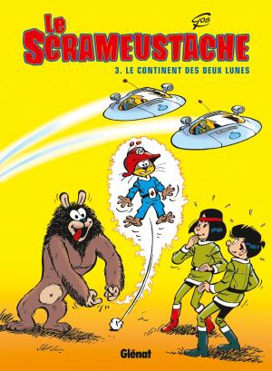 Cover of the book Le Scrameustache - Tome 03 by Clotilde Bruneau, Giovanni Lorusso, Luc Ferry, Stambecco, Didier Poli