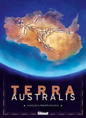 Cover of the book Terra Australis by Pierre Boisserie, Marc Bourgne, Juanjo Guarnido, Éric Stalner