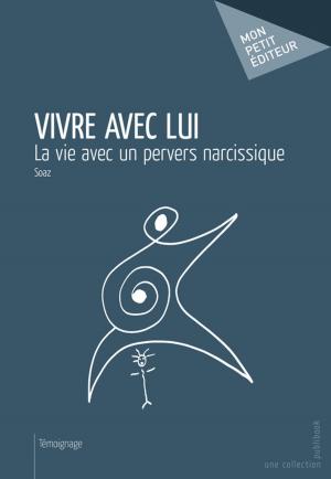 Cover of the book Vivre avec lui by Arnaud Genon