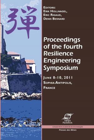 Cover of the book Proceedings of the fourth Resilience Engineering Symposium by Julie Labatut