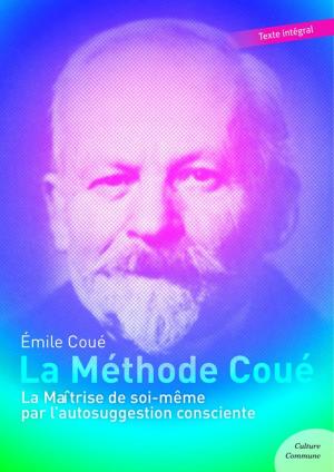 Cover of the book La Méthode Coué by Honoré de Balzac