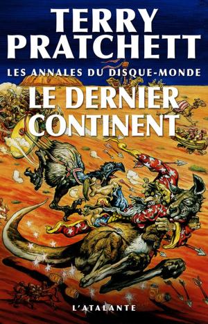 Cover of the book Le Dernier Continent by Serge Lehman