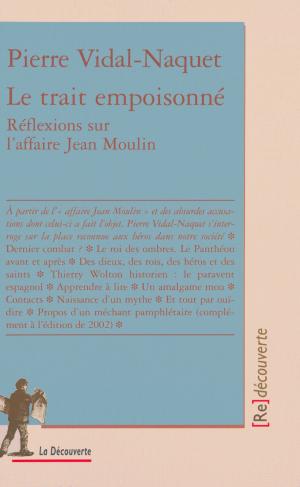 Cover of the book Le trait empoisonné by Christian SALMON