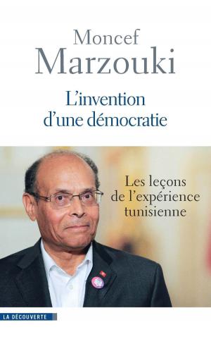 Cover of the book L'invention d'une démocratie by Charles MALAMOUD