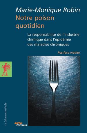 Cover of the book Notre poison quotidien by Jean-François MIGNOT