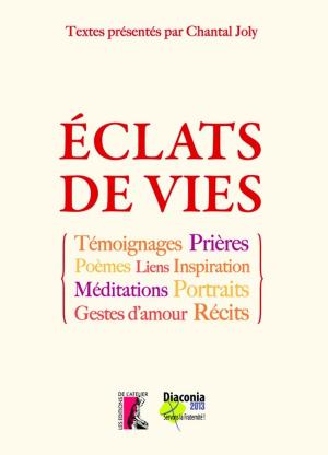 Cover of the book Eclats de vies by Cécile Renouard