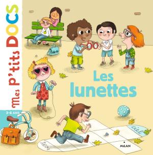 Cover of the book Les lunettes by Paule Battault