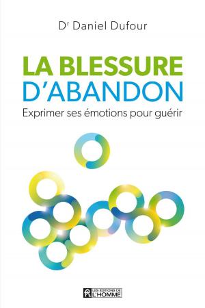 Cover of the book La blessure d'abandon by Laurence Bagot, Christophe Bagot