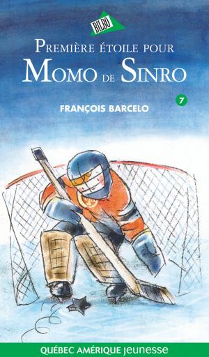 Cover of the book Momo de Sinro 07 - Première étoile pour Momo de Sinro by Gilles Tibo