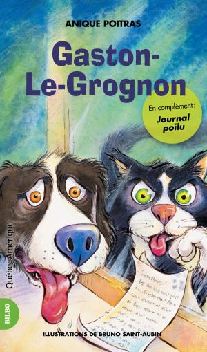Cover of the book Gaston-Le-Grognon by Kenneth Oppel