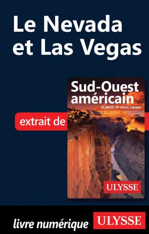 Cover of the book Le Nevada et Las Vegas by Jonathan Gaudet