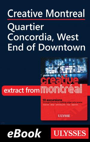 Cover of Creative Montreal - Quartier Concordia, West End of Downtown