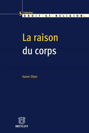 Cover of the book La raison du corps by Jean-Luc Fagnart, Pascal Staquet, Jean van Zuylen, Geoffroy Cruysmans