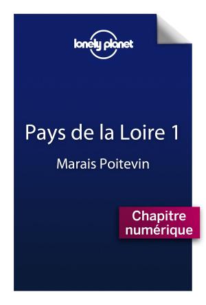 Cover of the book Pays de la Loire 1 - Marais Poitevin by Jeanne MCWILLIAMS BLASBERG