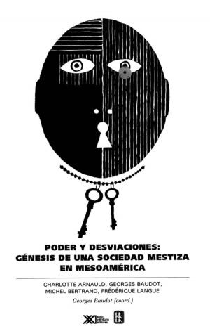 Cover of the book Poder y desviaciones by Thomas Calvo