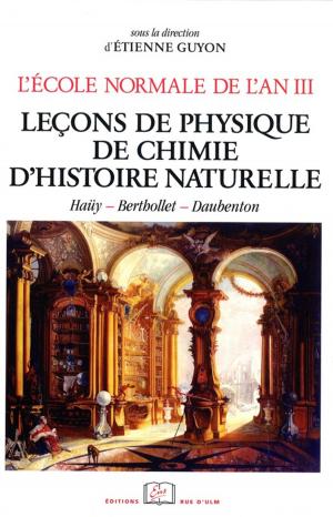 bigCover of the book L'École normale de l'an III. Vol. 3, Leçons de physique, de chimie, d'histoire naturelle by 