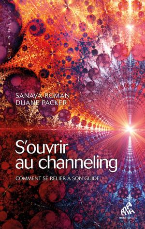 Cover of the book S'ouvrir au channeling by Agnès Stevenin