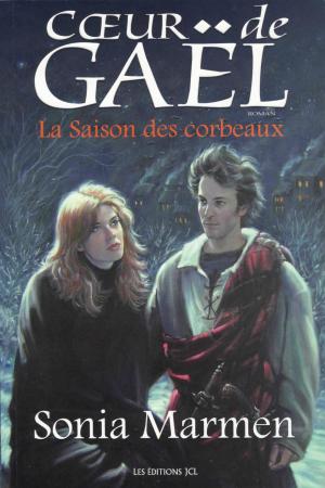 Cover of the book La Saison des corbeaux by Gilles-Philippe Delorme, Danielle Roy