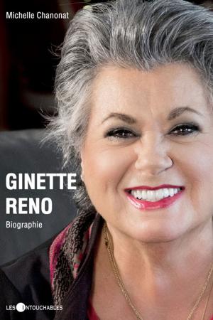 Cover of the book Ginette Reno by Varin Chloé