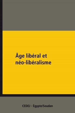 Book cover of Âge libéral et néo-libéralisme